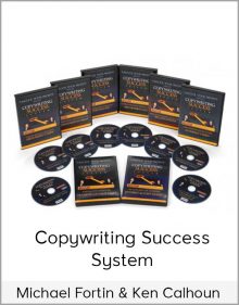 Michael Fortin & Ken Calhoun - Copywriting Success System