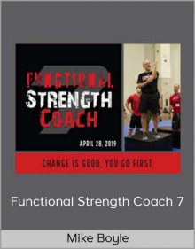 Mike Boyle – Functional Strength Coach 7