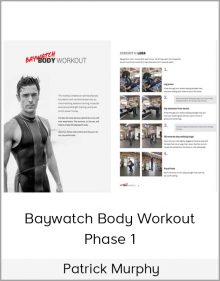 Patrick Murphy – Baywatch Body Workout Phase 1