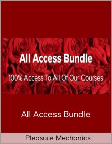 Pleasure Mechanics – All Access Bundle