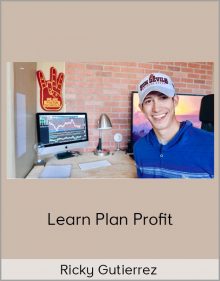 Ricky Gutierrez - Learn Plan Profit