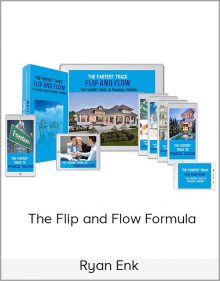 Ryan Enk – The Flip and Flow Formula