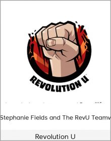 Stephanie Fields and The RevU Teamv – Revolution U