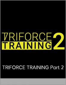 TRIFORCE TRAINING Part 2