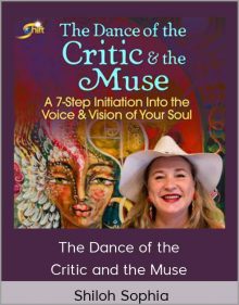 The Dance of the Critic and the Muse – Shiloh Sophia