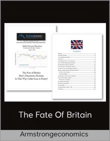 The Fate of Britain from Armstrongeconomics