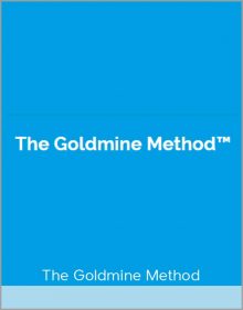 The Goldmine Method