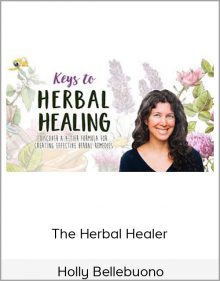 The Herbal Healer – Holly Bellebuono