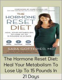 The Hormone Reset Diet Heal Your Metabolism To Lose Up To 15 Pounds In 21 Days