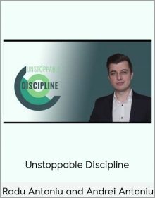 ThinkEatLift - Radu Antoniu and Andrei Antoniu - Unstoppable Discipline