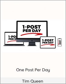 Tim Queen - One Post Per Day