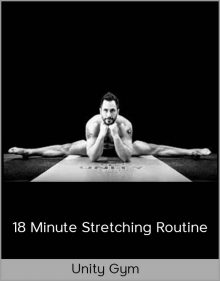 Unity Gym – 18 Minute Stretching Routine