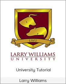 University Tutorial from Larry Williams