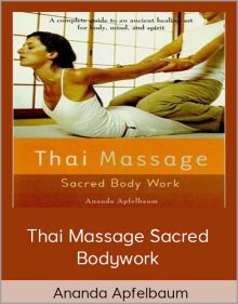 Ananda Apfelbaum – Thai Massage Sacred Bodywork