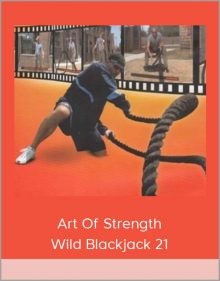 Art Of Strength – Wild Blackjack 21