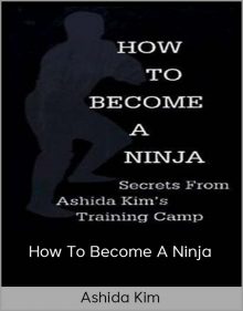 Ashida Kim – How to Become a Ninja