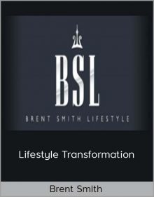 Brent Smith – Lifestyle Transformation