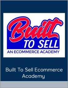 Built To Sell Ecommerce Academy