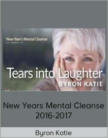 Byron Katie – New Years Mental Cleanse 2016-2017