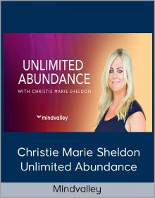 Christie Marie Sheldon – Unlimited Abundance from Mindvalley