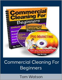 Commercial Cleaning for Beginners from Tom Watson