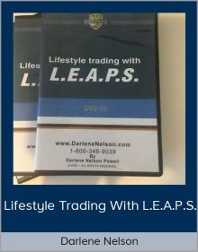 Darlene Nelson – Lifestyle Trading with L.E.A.P.S.