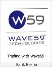 Earik Beann – Trading with Wave59