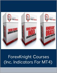 ForexKnight Courses (Inc Indicators For MT4)