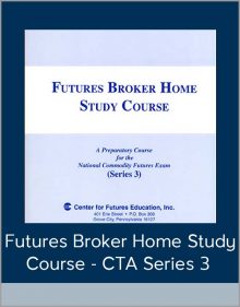 Futures Broker Home Study Course – CTA Series 3 (Fourteenth Ed