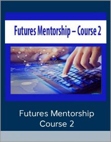 Futures Mentorship – Course 2