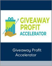 Giveaway Profit Accelerator