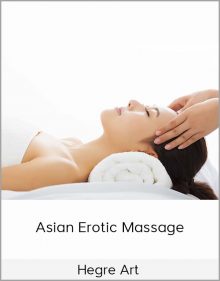 Hegre Art – Asian Erotic Massage