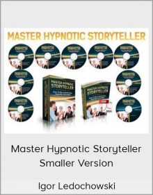 Igor Ledochowski – Master Hypnotic Storyteller Smaller Version