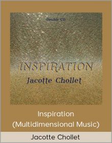 Jacotte Chollet – Inspiration (Multidimensional Music)