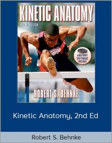 Kinetic Anatomy, 2nd Ed – Robert S