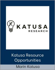 Marin Katusa – Katusa Resource Opportunities