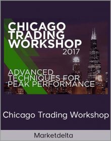 Marketdelta – Chicago Trading Workshop