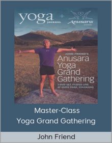 Master-Class with John Friend – Yoga Grand Gathering