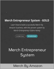 Merch by Amazon – Merch Entrepreneur System