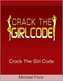 Michael Fiore - Crack The Girl Code