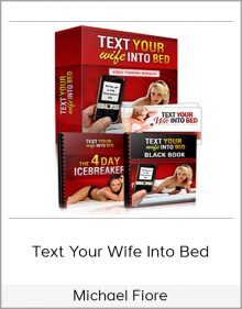 Michael Fiore – Text Your Wife Into Bed