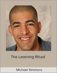 Michael Simmons - The Learning Ritual