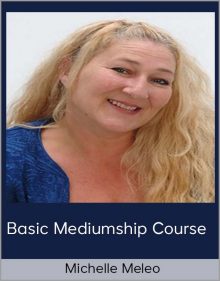 Michelle Meleo - Basic Mediumship course