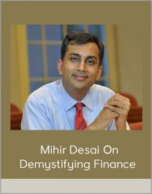 Mihir Desai on Demystifying Finance