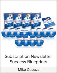 Mike Capuzzi – Subscription Newsletter Success Blueprints