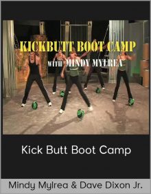 Mindy Mylrea & Dave Dixon Jr - Kick Butt Boot Camp