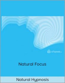 Natural Hypnosis – Natural Focus