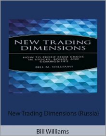 New Trading Dimensions (Russia) from Bill Williams