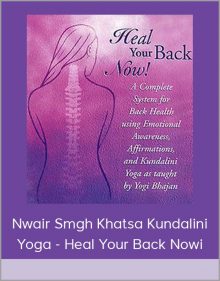 Nwair Smgh Khatsa Kundalini Yoga – Heal your back nowi