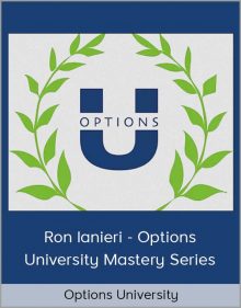 Options University – Ron Ianieri – Options University Mastery Series